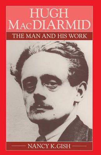 Hugh MacDiarmid: The Man and His Work