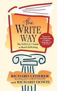 Cover image for The Write Way: The Spell Guide to Good Grammar and Usage