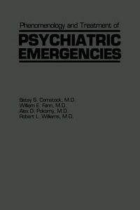 Cover image for Phenomenology and Treatment of Psychiatric Emergencies