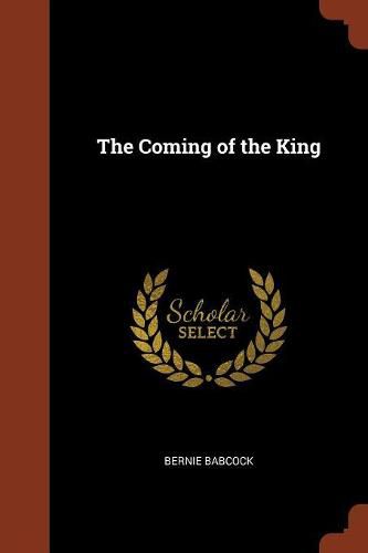 The Coming of the King