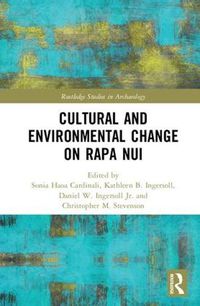 Cover image for Cultural and Environmental Change on Rapa Nui