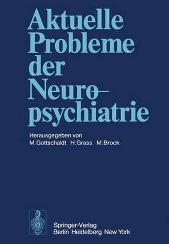 Cover image for Aktuelle Probleme der Neuropsychiatrie