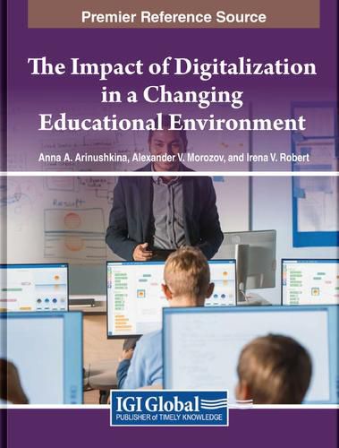 Cover image for The Impact of Digitalization in a Changing Educational Environment