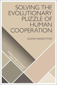 Cover image for Solving the Evolutionary Puzzle of Human Cooperation
