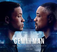 Cover image for Gemini Man - The Art and Making of the Movie