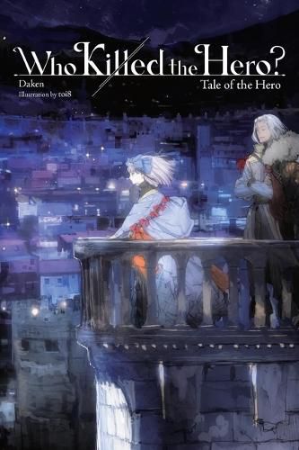 Cover image for Who Killed the Hero?, Vol. 3