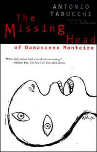 Cover image for The Missing Head of Damasceno Monteiro