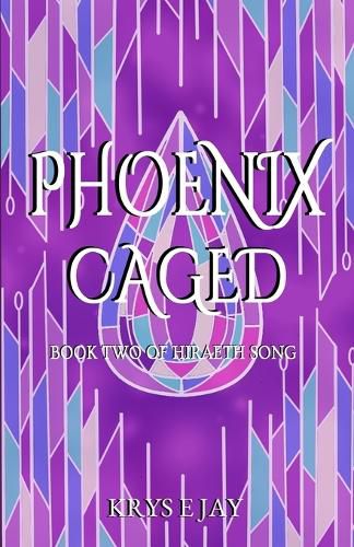 Cover image for Phoenix Caged