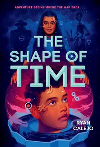 Cover image for The Shape of Time (Rymworld Arcana, Book 1)