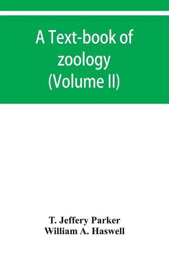 Cover image for A text-book of zoology (Volume II)