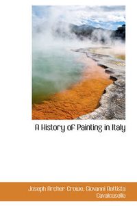 Cover image for A History of Painting in Italy