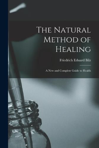 Cover image for The Natural Method of Healing