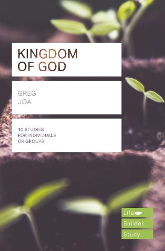 Cover image for The Kingdom of God (Lifebuilder Study Guides)