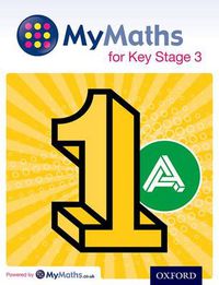Cover image for MyMaths for Key Stage 3: Student Book 1A