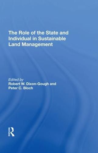 Cover image for The Role of the State and Individual in Sustainable Land Management