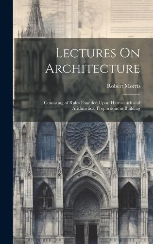 Lectures On Architecture