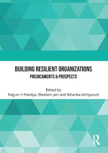 Cover image for Building Resilient Organizations: Predicaments & Prospects