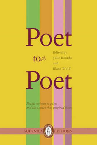 Cover image for Poet to Poet: Poems Written to Poets & the Stories That Inspired Them