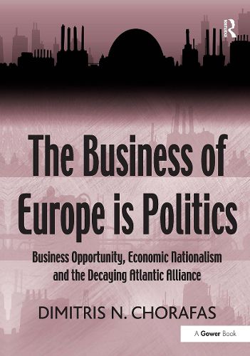 The Business of Europe is Politics