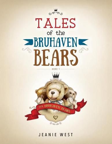 Cover image for Tales of The Bruhaven Bears: Book 1