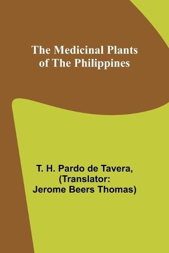 Cover image for The Medicinal Plants of the Philippines