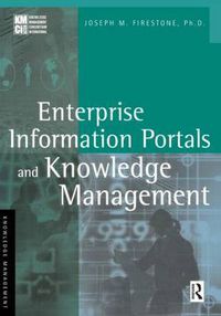 Cover image for Enterprise Information Portals and Knowledge Management