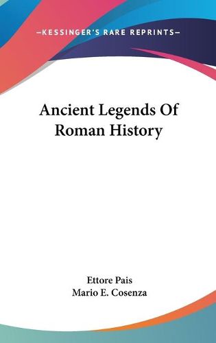 Cover image for Ancient Legends of Roman History