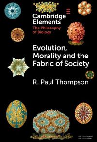 Cover image for Evolution, Morality and the Fabric of Society