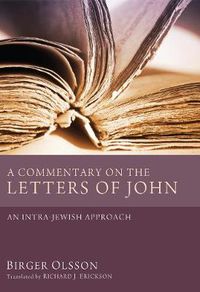 Cover image for A Commentary on the Letters of John