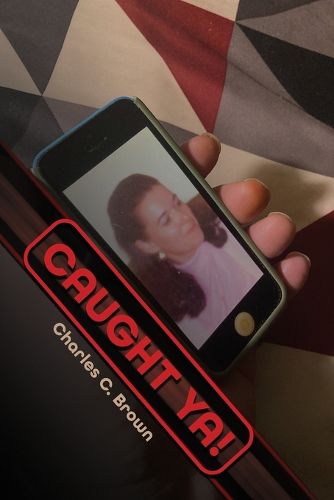 Cover image for Caught Ya!