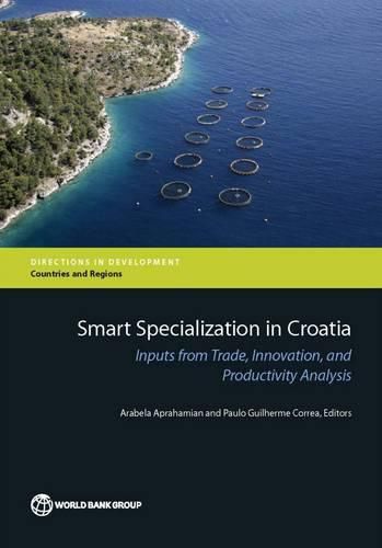 Cover image for Smart specialization in Croatia: inputs from trade, innovation, and productivity analysis