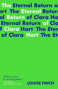 Cover image for The Eternal Return of Clara Hart