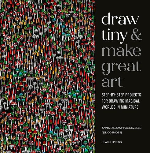 Cover image for Draw Tiny & Make Great Art