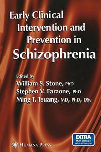 Cover image for Early Clinical Intervention and Prevention in Schizophrenia