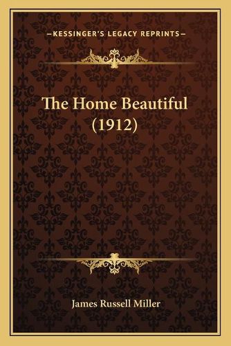 The Home Beautiful (1912)