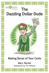 Cover image for The Dazzling Dollar Dude