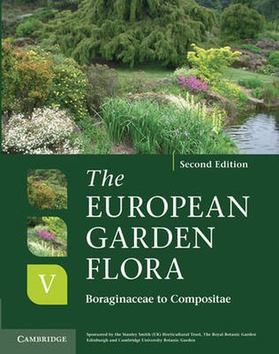 Cover image for The European Garden Flora Flowering Plants: A Manual for the Identification of Plants Cultivated in Europe, Both Out-of-Doors and Under Glass