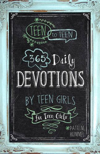 Cover image for Teen To Teen: 365 Daily Devotions by Teen Girls