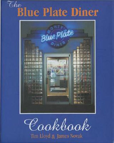 Cover image for The Blue Plate Diner Cookbook