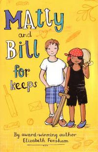 Cover image for Matty and Bill for Keeps