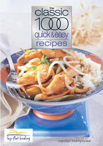 Cover image for The Classic 1000 Quick and Easy Recipes