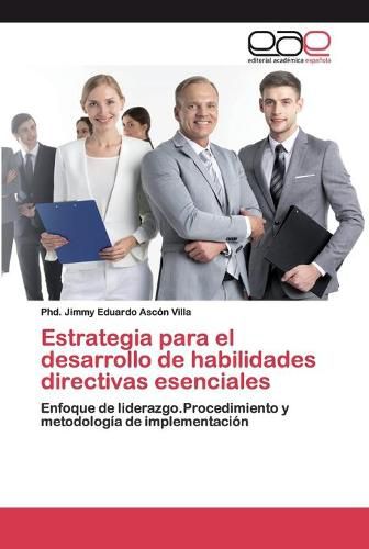 Cover image for Estrategia para el desarrollo de habilidades directivas esenciales