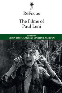 Cover image for Refocus: the Films of Paul Leni