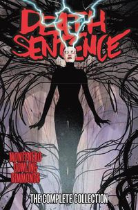 Cover image for Death Sentence: The Complete Collection