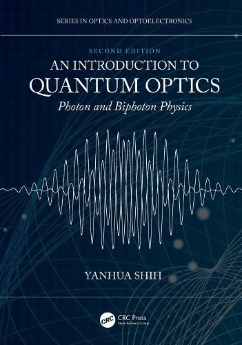 Cover image for An Introduction to Quantum Optics: Photon and Biphoton Physics