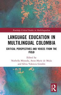 Cover image for Language Education in Multilingual Colombia