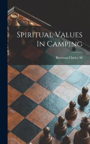 Cover image for Spiritual Values In Camping