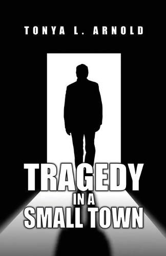 Cover image for Tragedy in a Small Town