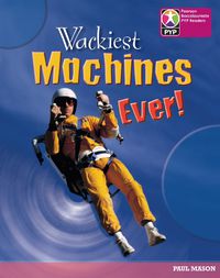 Cover image for PYP L8 Wackiest Machine Ever 6PK