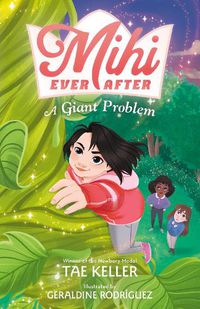 Cover image for Mihi Ever After: A Giant Problem